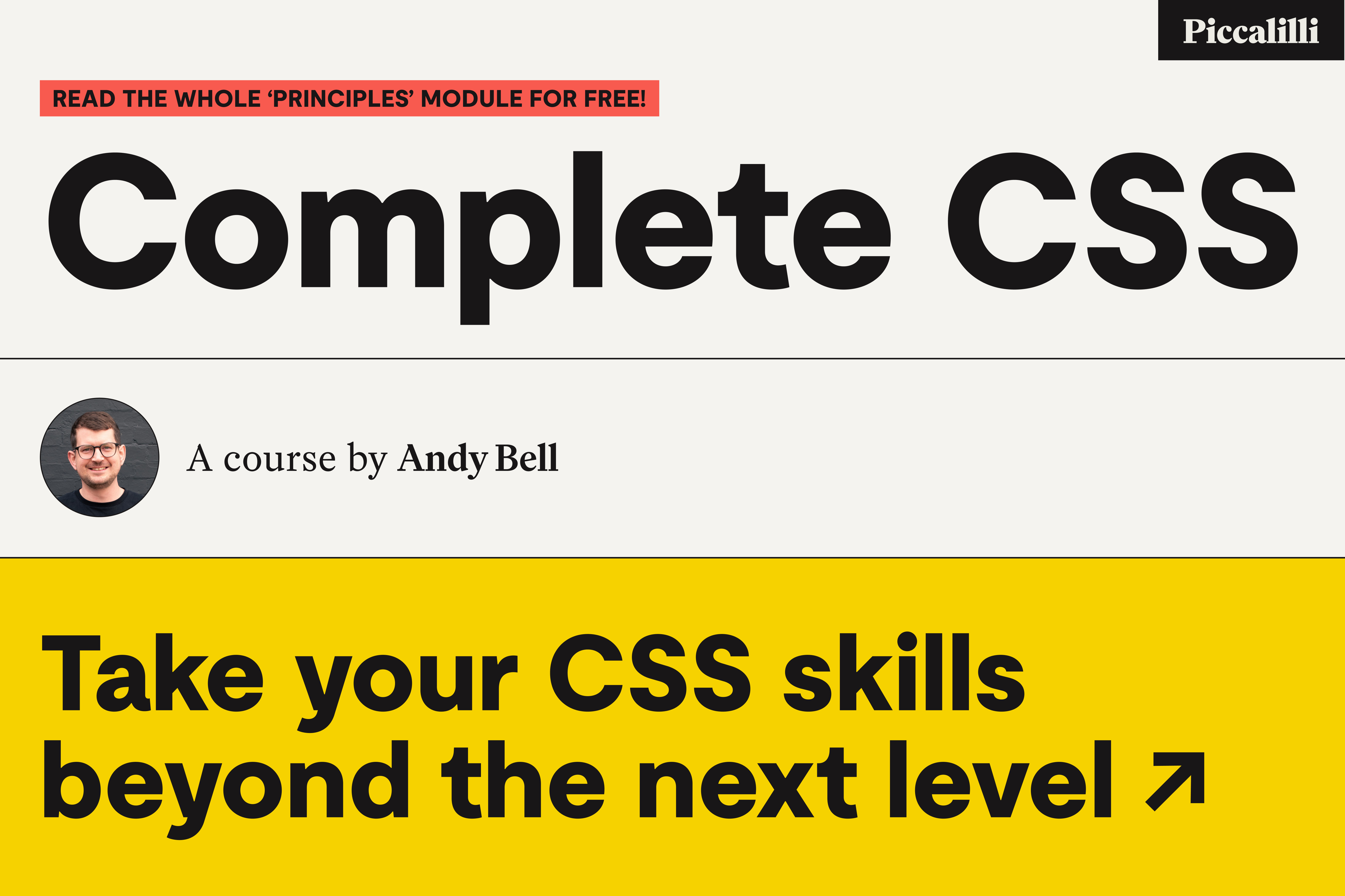 Complete CSS, Take your CSS skills beyond the next level. Read the whole ‘Principles’ module for free!