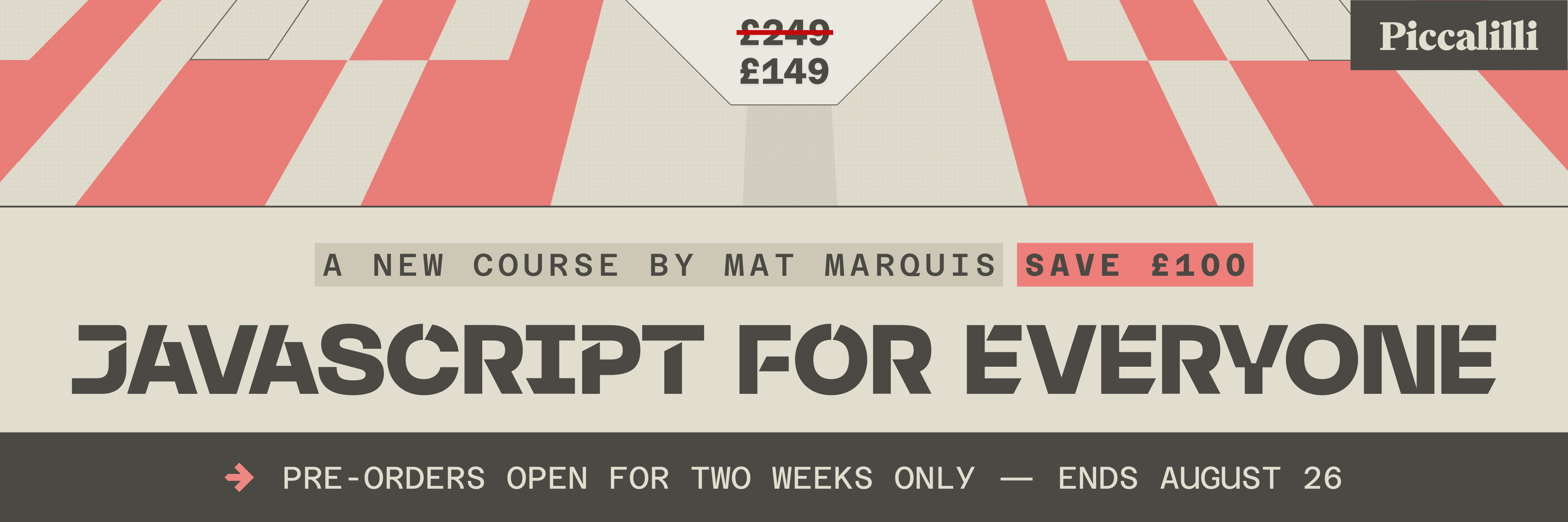 JavaScript for Everyone. Pre-orders open on August 12.