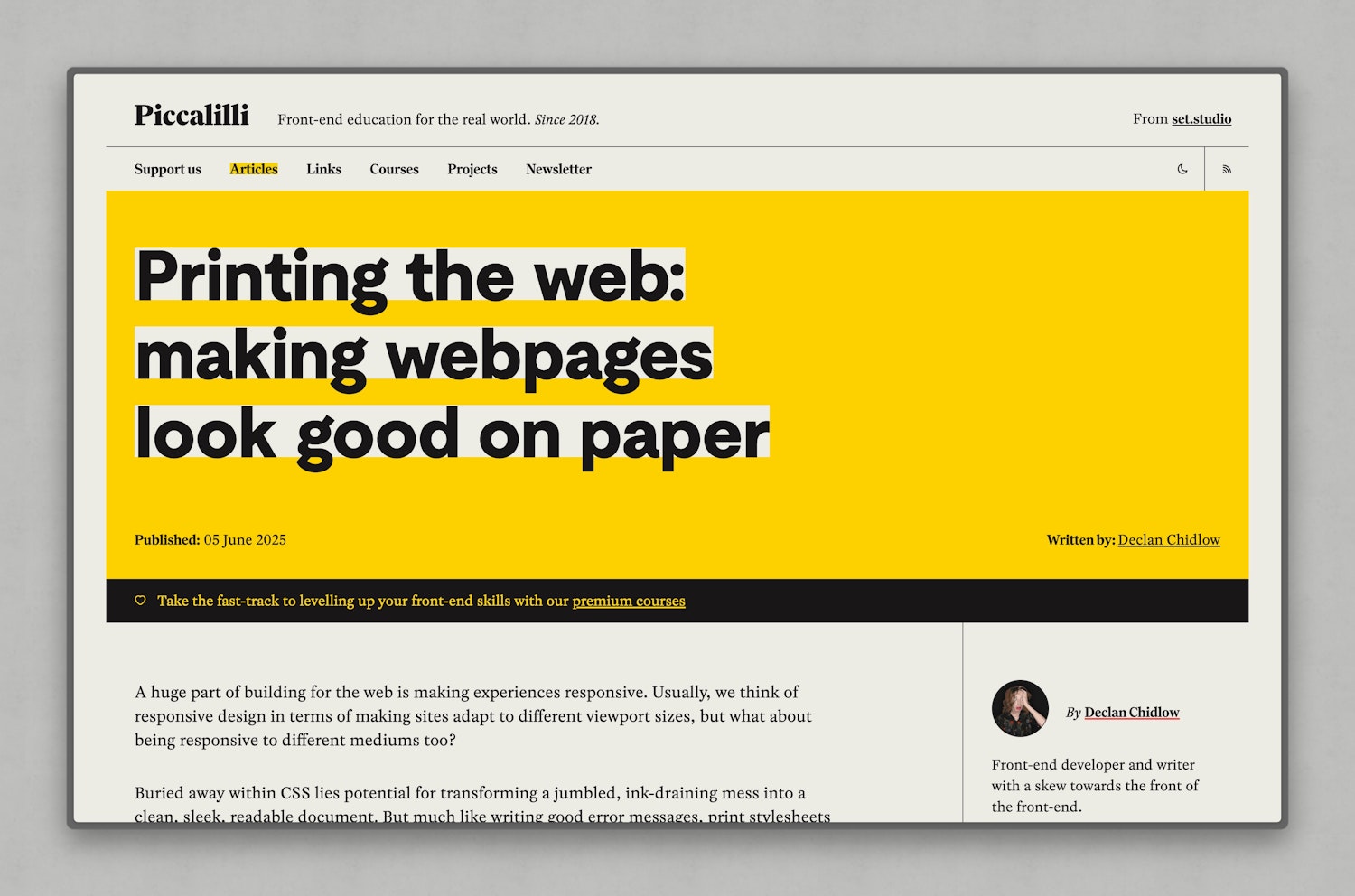 The old piccalilli article view with a massive hero unit that has a bright yellow background. There's an easy to miss banner at the bottom. The article layout is two column: article on the left and a sidebar on the right.