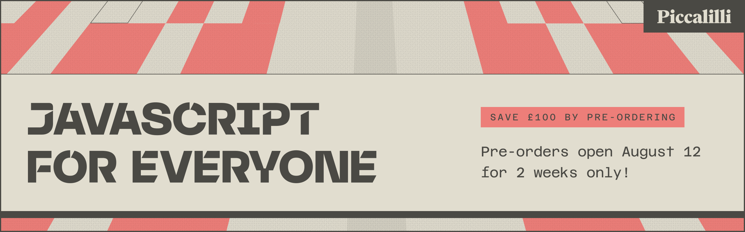 JavaScript for Everyone. Pre-orders open on August 12.