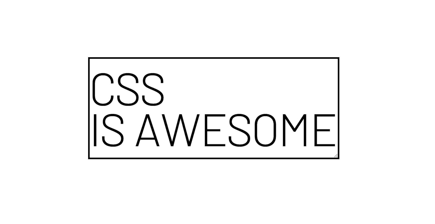 A stretched out version of the "CSS IS AWESOME" graphic