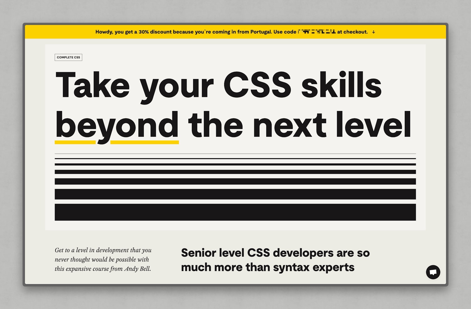 Screenshot of the Complete CSS marketing page. A yellow banner at the top offers a 30% discount for visitors from Portugal with a checkout code that is obfuscated.